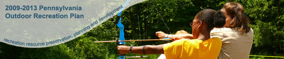 2009-2013 Pennsylvania Outdoor Recreation Plan